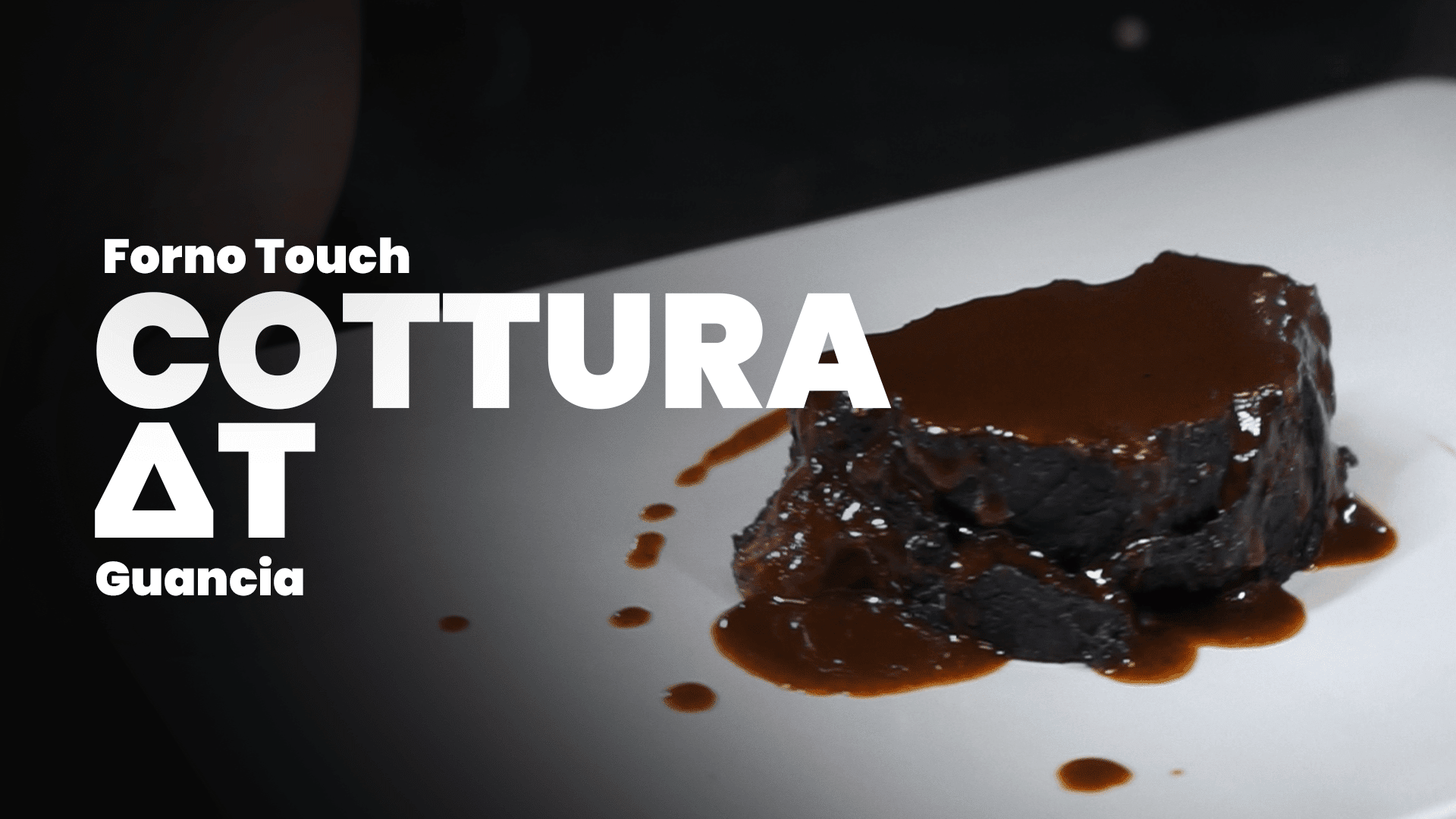 COTTURA DELTA T &ndash; Guancia tenera